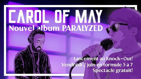 Lancement De Lalbum Paralyzed Le Knock Out Quebec June 2 2023