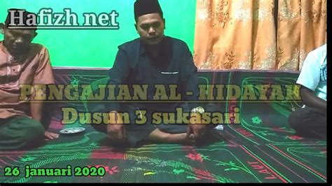 PENGAJIAN AL HIDAYAH 26 Januari 2020 Part 1 YouTube