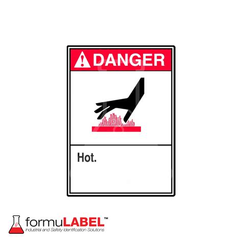ANSI Danger Safety Sign Hot