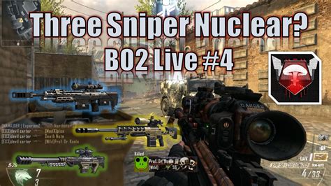 Three Sniper Nuclear Black Ops Live Youtube