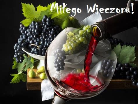 Czerwone wino miłego wieczoru Gify i obrazki na GifyAgusi pl