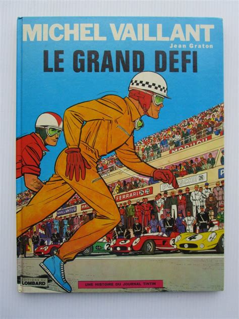 Michel Vaillant T1 Le Grand défi dédicace C Herdruk 1971