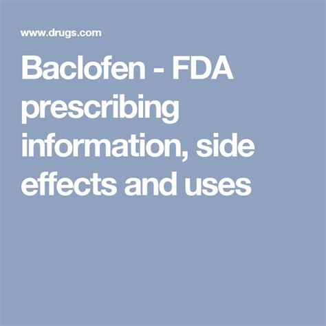 Baclofen Fda Prescribing Information Side Effects And Uses Side