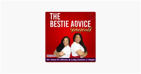 ‎the Bestie Advice Keys To A Long Lasting Friendship Part 2 On Apple