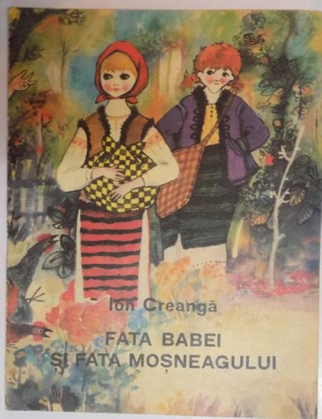 FATA BABEI SI FATA MOSNEAGULUI De ION CREANGA 1982