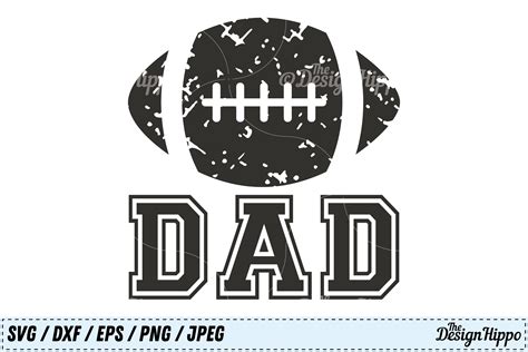 Football Dad Svg Football Svg Dad Svg Grunge Svg Png Dxf