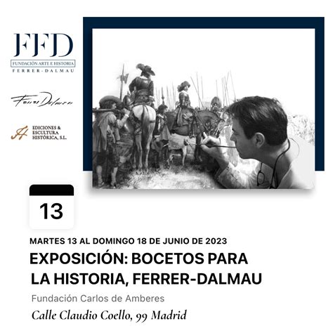 EXPOSICIÓN BOCETOS PARA LA HISTORIA FERRER DALMAU