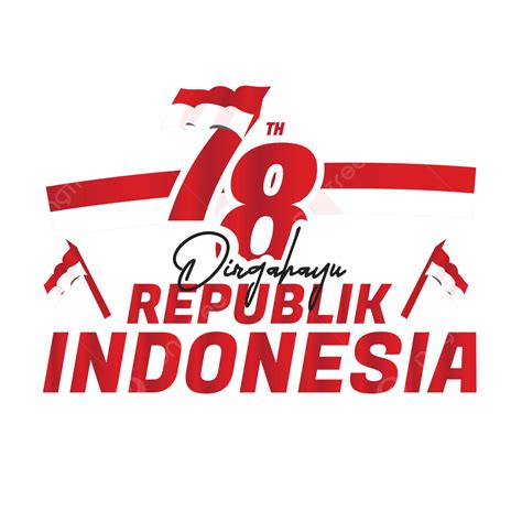 Lettering Text Hut Ri 78th Happy Republic Of Indonesia 19 August 1945