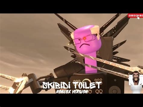 Titan Cameraman Marah Besar Skibidi Toilet Roblox Versi YouTube