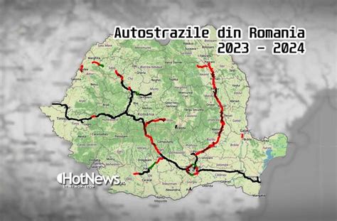 Harta Interactivă A Autostrăzilor Din România Ce Tronsoane Ale