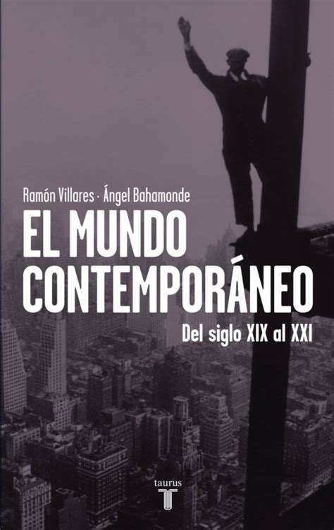 Ebook El Mundo ContemporÁneo Ebook De Ramon Villares Casa Del Libro