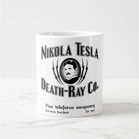 Nikola Tesla Death-Ray Co. Giant Coffee Mug | Zazzle