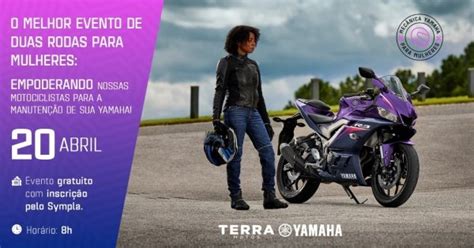 Mecânica Yamaha Para Mulheres Empoderando Nossas Motociclistas Em Fortaleza Sympla