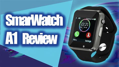 SMARTWATCH A1 REVIEW - YouTube