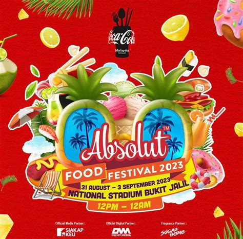 Absolut Food Fest 2023 - Official Portal Perbadanan Stadium Malaysia