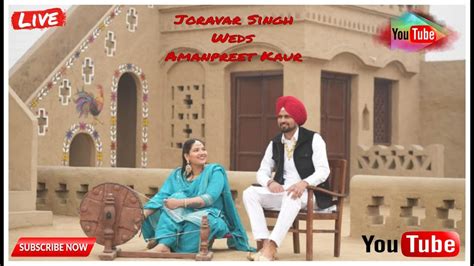 Joravar Singh Weds Amanpreet Kaur 🎥 By Singh Lab Pehowa Mob 8571003610