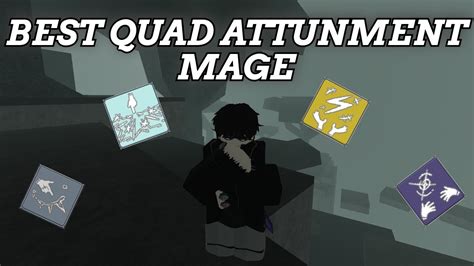 The Best Quad Attunement Mage Build Iron Tether Deepwoken Youtube