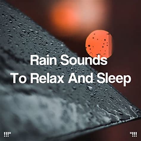 Amazon Music Rain Sounds And Rain For Deep Sleepの Rain Sounds To