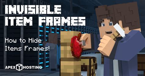 How to make an invisible Item Frame in Minecraft - Apex Hosting