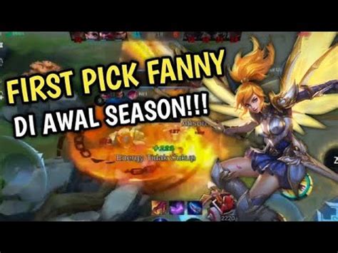 AWAL SEASON INI KITA MULAI MEMBANTAI BANTAI GAMEPLAY FANNY CARA