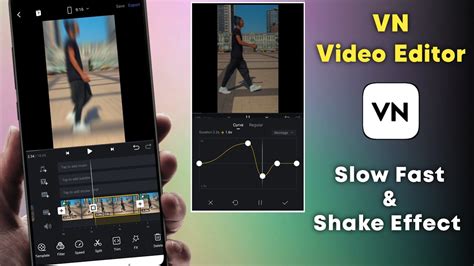 Vn Video Editor Telugu Slow Fast Shake Effect Editing Vn Editor