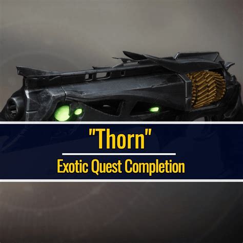 Destiny 2 – Thorn – Full Quest Completion | Adept Gaming