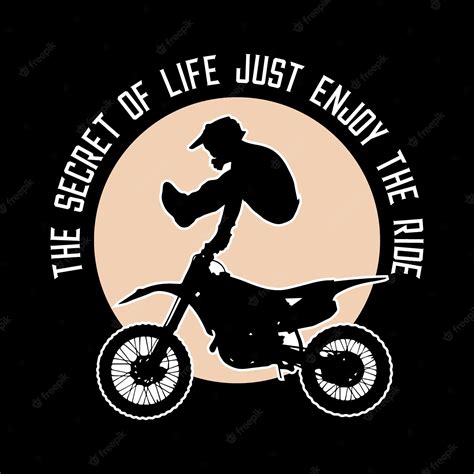 Premium Vector The Secret Of Life Just Enjoy The Ride Tshirt Design