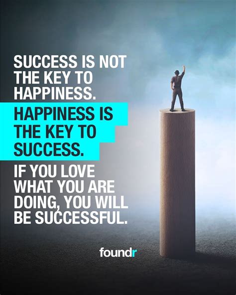 HAPPINESS IS THE KEY TO SUCCESS | Happy quotes, Success quotes, Key to ...