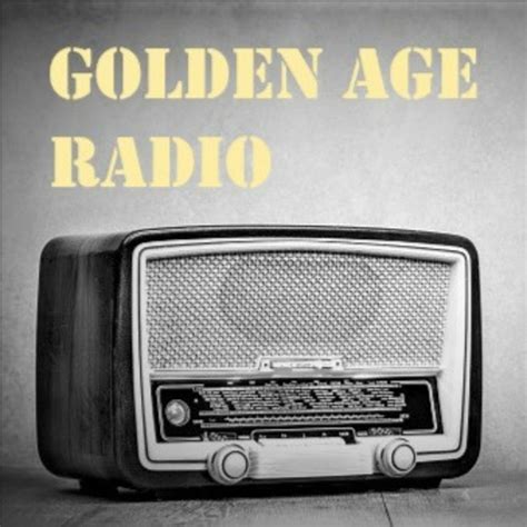 Golden Age Radio • A Podcast On Spotify For Podcasters