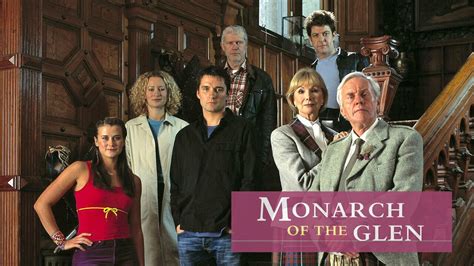 Monarch Of The Glen Pbs Series Where To Watch