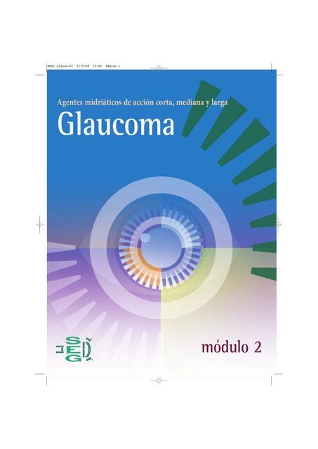 Agentes Midriáticos De Acción Corta Mediana Y Larga Glaucoma