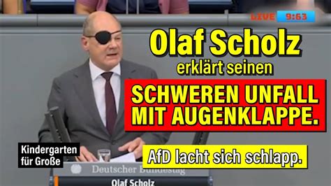 Olaf Scholz Erkl Rt Seinen Schweren Unfall Afd Lacht Sich Schlapp