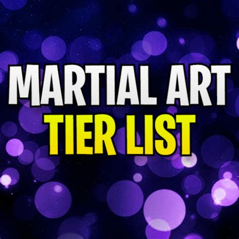 Create A Martial Art Shindo Life Tier List Tiermaker