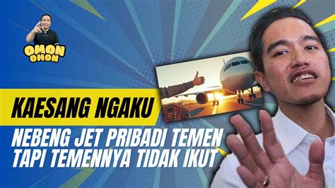 Yusuf Muhammad Kaesang Ngaku Nebeng Jet Pribadi Tapi Temennya Tidak