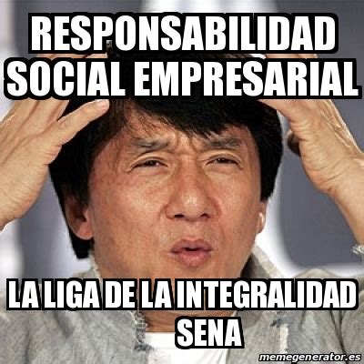 Meme Jackie Chan Responsabilidad Social Empresarial La Liga De La