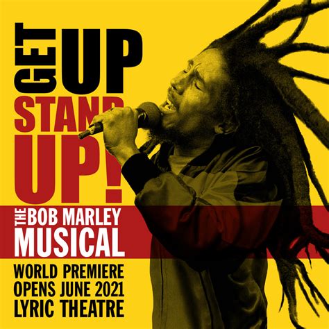 Book the best tickets for Get Up, Stand Up! The Bob Marley Musical ...