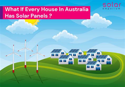 What If Every House In Australia Has Solar Panels Solar Emporium