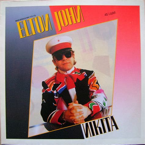 Elton John - Nikita (1985, Vinyl) | Discogs