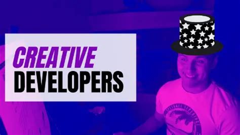 Creative Developer Everything You Need To Know Become A Better