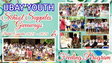 Ubay Youth School Supplies Giveaways Balik Eskwela 2023 2024 Feeding