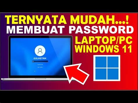 Cara Membuat Password Laptop Windows 11 Membuat Password Login Laptop