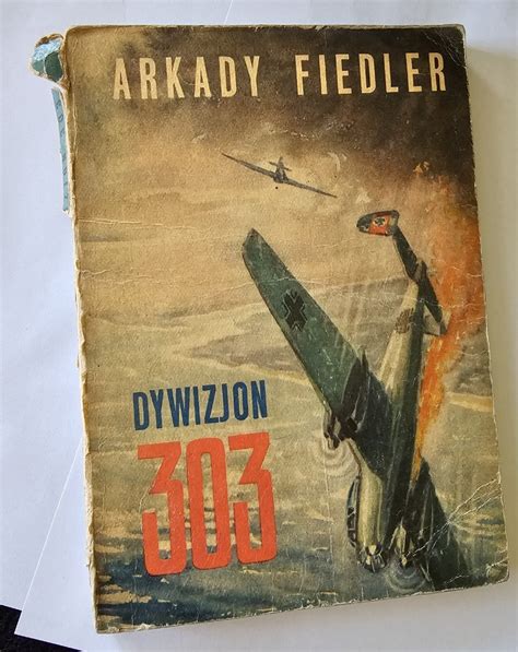 Arkady Fiedler Dywizjon Wydawnictwo Pozna S Warszawa Kup