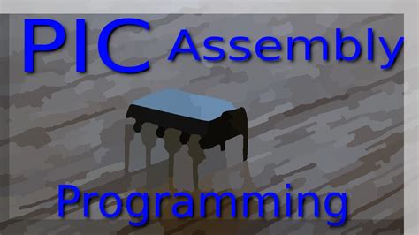 PIC Microcontroller Programming PIC AS Assembler Using MPLAB X IDE