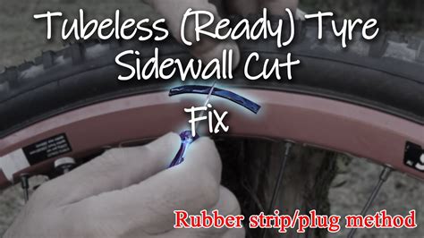 Mtb Maintenance Tubeless Ready Tyre Sidewall Cut Fix Youtube