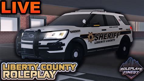 🔴live Sheriff Woods Storyline S2 Live Ep8 Roblox Liberty County Roleplay Rpf Youtube