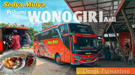 SEMOGA TETAP KONSISTEN Trip Report Bus SEDYA MULYA Bekasi