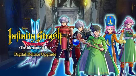 Infinity Strash Dragon Quest The Adventure Of Dai Digital Deluxe