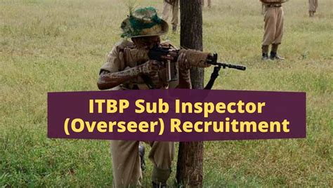 Itbp Sub Inspector Recruitment 2022 Jobalertinfo