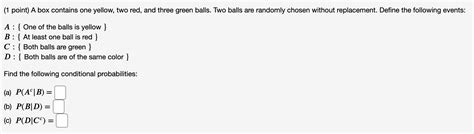 Solved Point A Box Contains One Yellow Two Red And Chegg