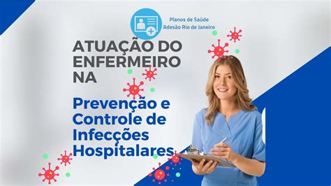 A Atuação do Enfermeiro no Controle de Infecções Hospitalares